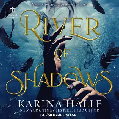 River of Shadows Audibook, by Karina Halle