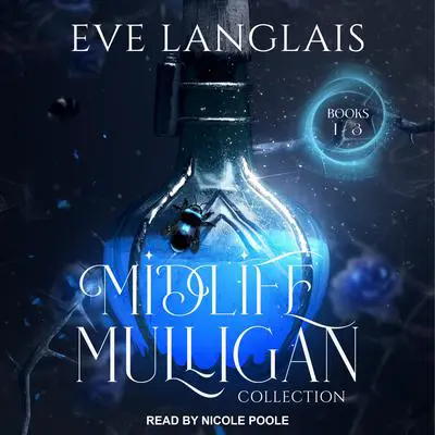 Midlife Mulligan Collection: Books 1 – 3 Audibook, by Eve Langlais