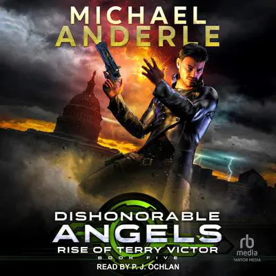 Dishonorable Angels Audibook, by Michael Anderle