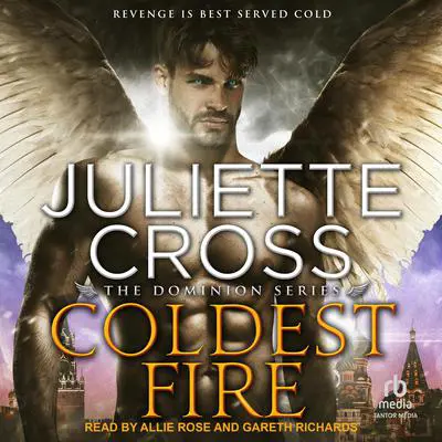 Coldest Fire Audibook, by Juliette Cross