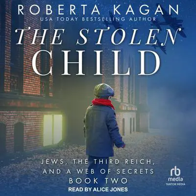 The Stolen Child Audibook, by Roberta Kagan