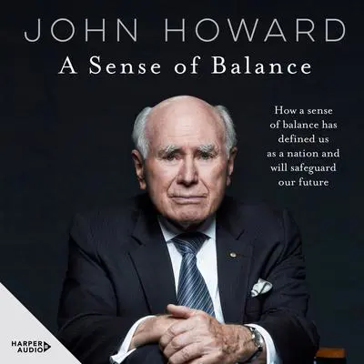 A Sense of Balance Audibook, by John Howard
