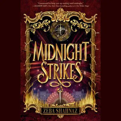 Midnight Strikes Audibook, by Zeba Shahnaz