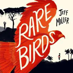Rare Birds Audibook, by Jeff Miller