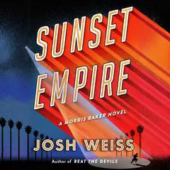 Sunset Empire Audibook, by Josh Weiss