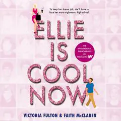 Ellie Is Cool Now Audibook, by Faith McClaren