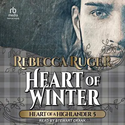 Heart of Winter Audibook, by Rebecca Ruger