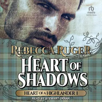 Heart of Shadows Audibook, by Rebecca Ruger