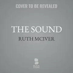 The Sound Audibook, by Ruth McIver