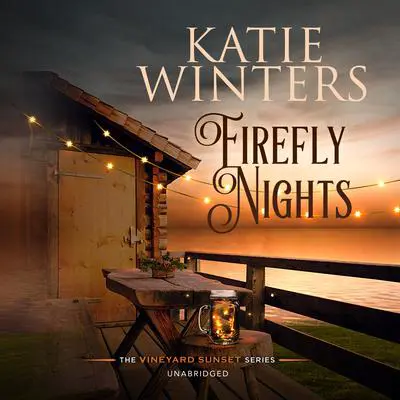 Firefly Nights Audibook, by Katie Winters