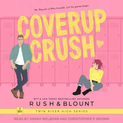 Coverup Crush Audibook, by Kelly Anne Blount