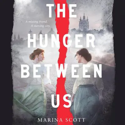 The Hunger Between Us Audibook, by Marina Scott