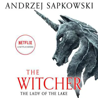 The Lady of the Lake: Booktrack Edition Audibook, by Andrzej Sapkowski