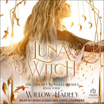 Luna Witch Audibook, by Willow Hadley