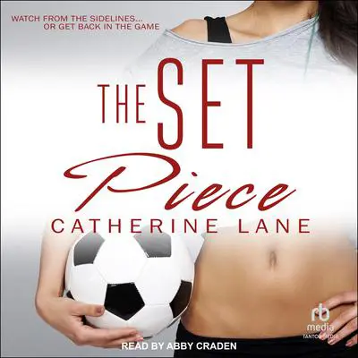The Set Piece Audibook, by Catherine Lane
