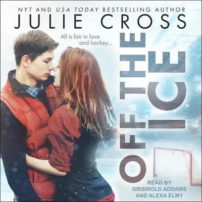 Off the Ice Audibook, by Julie Cross