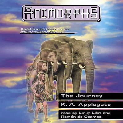 The Journey (Animorphs #42) Audibook, by K. A. Applegate