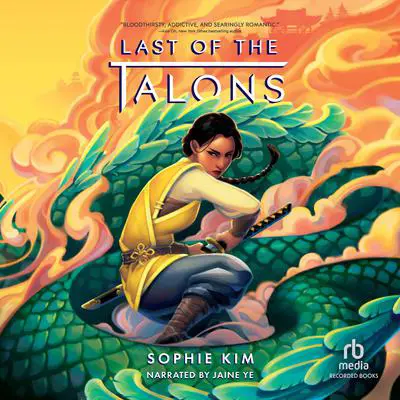 Last of the Talons Audibook, by Sophie Kim