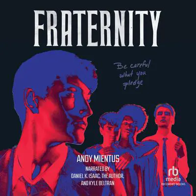 Fraternity Audibook, by Andy Mientus