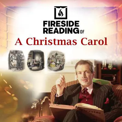 Fireside Reading of A Christmas Carol Audibook, by Charles Dickens