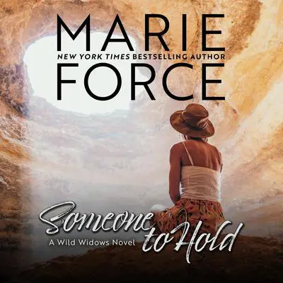 Someone to Hold Audibook, by Marie Force