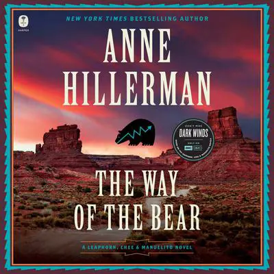 The Way of the Bear: A Novel Audibook, by Anne Hillerman