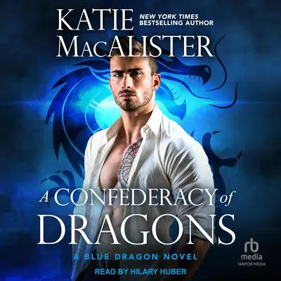 A Confederacy of Dragons Audibook, by Katie MacAlister