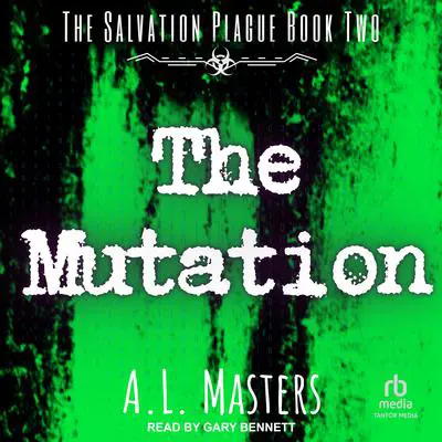 The Mutation Audibook, by A.L. Masters