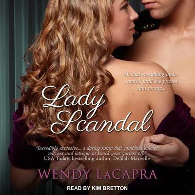 Lady Scandal Audibook, by Wendy LaCapra