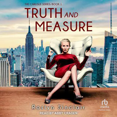Truth And Measure Audibook, by Roslyn Sinclair