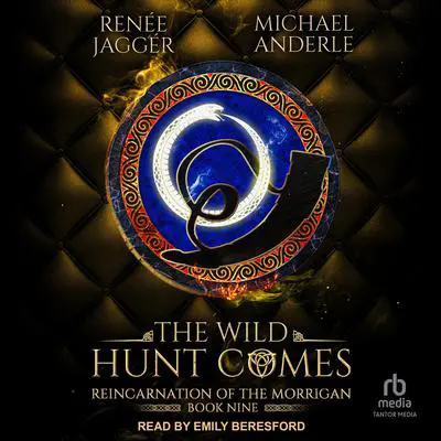 The Wild Hunt Comes Audibook, by Renée Jaggér