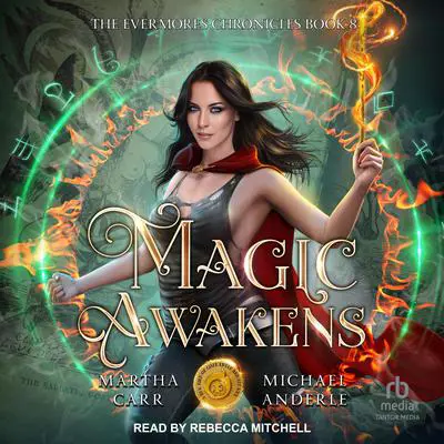 Magic Awakens Audibook, by Martha Carr