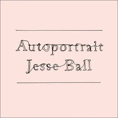 Autoportrait Audibook, by Jesse Ball