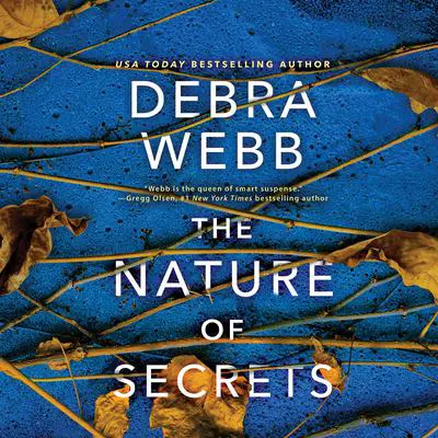 The Nature of Secrets Audibook, by Debra Webb