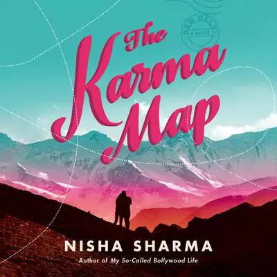 The Karma Map: A Novel Audibook, by Nisha Sharma