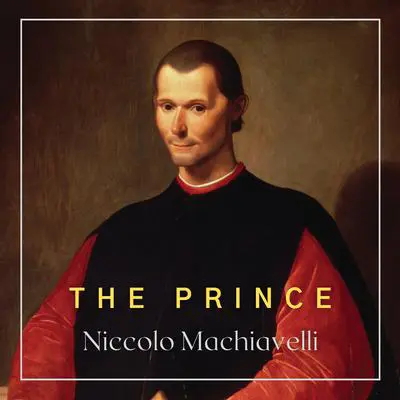 The Prince Audibook, by Niccolò Machiavelli