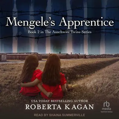 Mengele's Apprentice Audibook, by Roberta Kagan