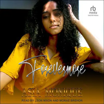 Forevermore Audibook, by Asia Monique