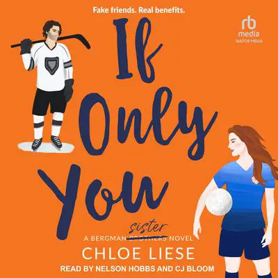 If Only You Audibook, by Chloe Liese