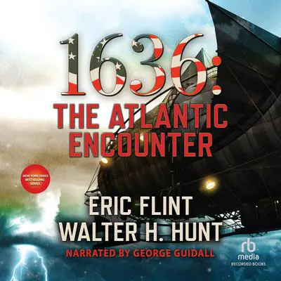 1636: The Atlantic Encounter Audibook, by Eric Flint