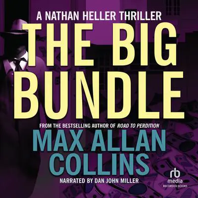 The Big Bundle Audibook, by Max Allan Collins