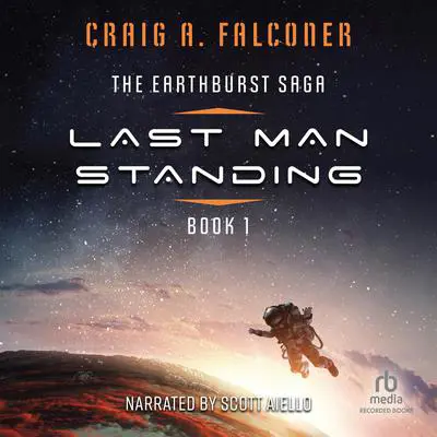 Last Man Standing Audibook, by Craig A. Falconer