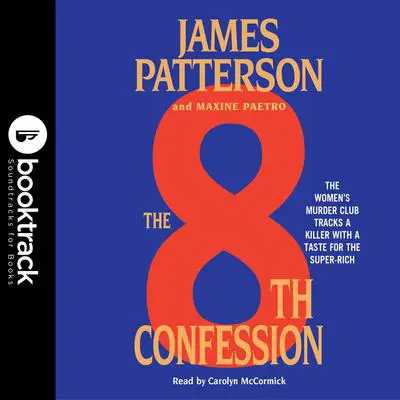 The 8th Confession: Booktrack Edition Audibook, by James Patterson