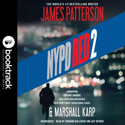 NYPD Red 2: Booktrack Edition Audibook, by Marshall Karp