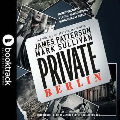 Private Berlin: Booktrack Edition Audibook, by Mark Sullivan
