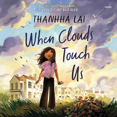 When Clouds Touch Us Audibook, by Thanhhà Lại