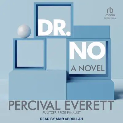 Dr. No: A Novel Audibook, by Percival Everett
