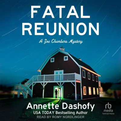 Fatal Reunion Audibook, by Annette Dashofy