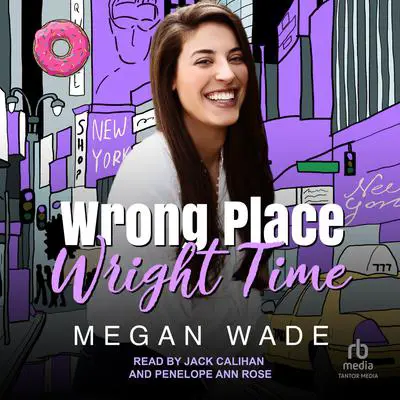 Wrong Place, Wright Time Audibook, by Megan Wade