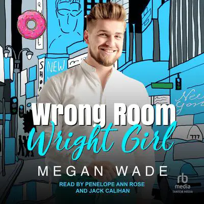 Wrong Room, Wright Girl Audibook, by Megan Wade